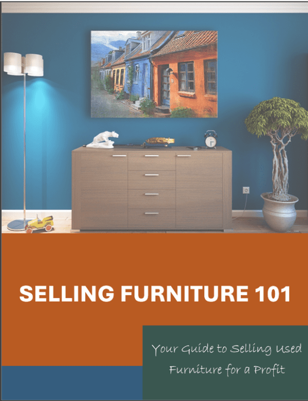 Selling Furniture 101 Your guide to flipping furniture for a profit cover page