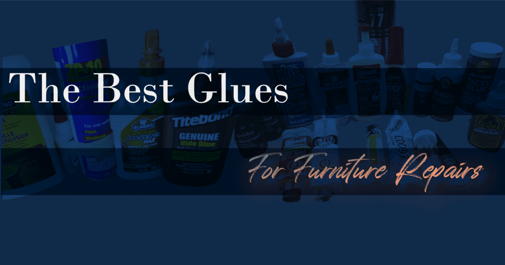 best glues for furniture repairs cover photo