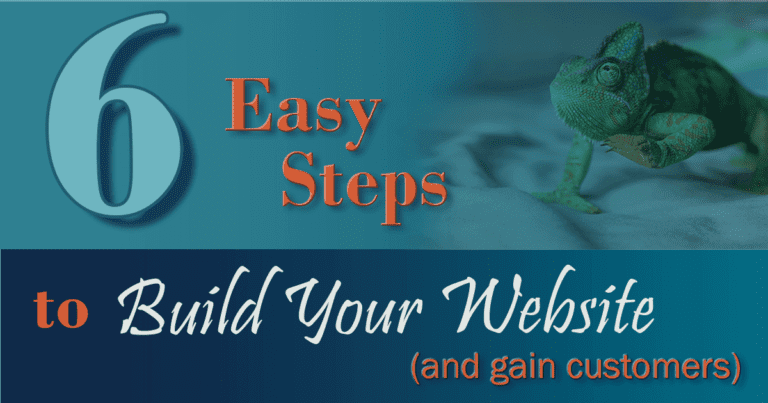 6 Easy Steps to build a website and gain customers