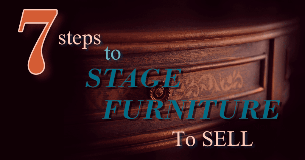 seven steps to stage furniture to sell cover photo